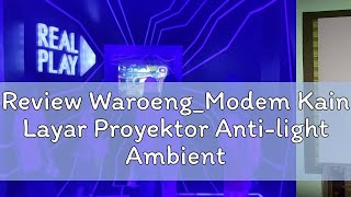 Review WaroengModem Kain Layar Proyektor Antilight Ambient Screen Curtain 100 Inch  L21 [upl. by Nennerb663]