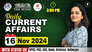 16 November Current Affairs 2024  Daily Current Affairs  Current Affairs Today [upl. by Critchfield18]