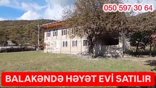 1170 Balakəndə ev satılır 2 mərtəbəli 45 sot ilə Qiyməti 38 000 azn [upl. by Gaskin189]