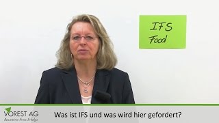 Was ist der IFS Food Standard und was wird dabei gefordert [upl. by Montagna]