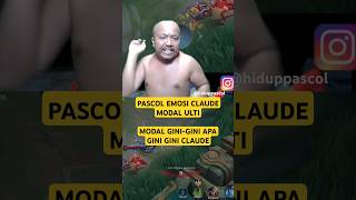 PASCOL BY ONE SAMA CLAUDE MODAL ULTI KAU CLAUDE ❗❗🤣🤣 pascolshort hiduppascol pascol pascolmiya [upl. by Hunger]