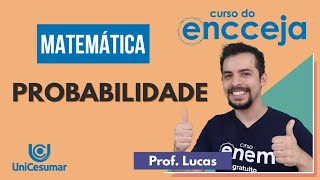 PROBABILIDADE  RESUMO DE MATEMÁTICA PARA O ENCCEJA [upl. by Nadaha]