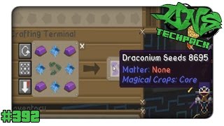 Minecraft DNS Techpack 392 Draconium Seeds Magical Crops Core [upl. by Sadinoel]