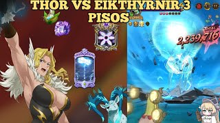 EIKTHYRNIR 3 PISOS CON THOR⚡️LA REYNA DE PVE☝🏻 [upl. by Shandee]