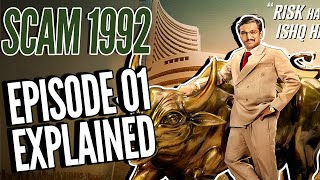 SCAM 1992 Episode 1 full Explained  The Harshad Mehta story  Sony Liv  Movie Narco [upl. by Acinnad585]