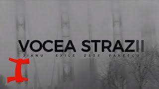 Jianu  Vocea Strazii II feat Exile Zeze Fanescu  Videoclip Oficial [upl. by Klayman]