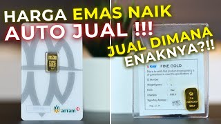 5 Tempat Rekomendasi Jual Antam Harga Terbaik  Auto Senyum Dapet Harga Tinggi [upl. by Julis]