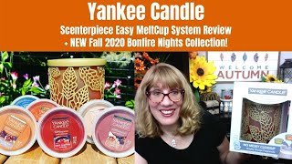 Yankee Candle Scenterpiece Easy MeltCup System Review  NEW Fall 2020 Bonfire Nights Collection [upl. by Parthenia]