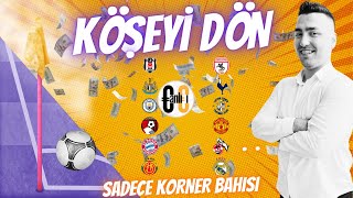 CUMARTESİ KÖŞE VURUŞLARINDAN KÖŞEYİ DÖNELİM iddaa iddaatahminleri bahis [upl. by Mariellen]