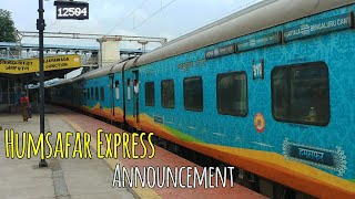 Bengaluru Cantt Humsafar Express Announcement INDIAN RAILWAYS [upl. by Nylimaj]