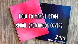 How to Make Custom Spiral Sketchbook Covers [upl. by Regdirb533]