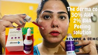 The Derma Co AHA 30 BHA 2 peeling solution review  chemical peeling exfoliation products review [upl. by Narayan]