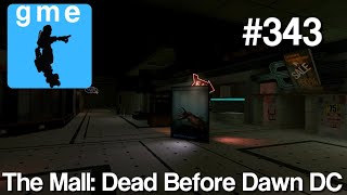 Mega Mall Massacre  The Mall Dead Before Dawn DC  Garrys Mod VR Exploring [upl. by Tasha50]