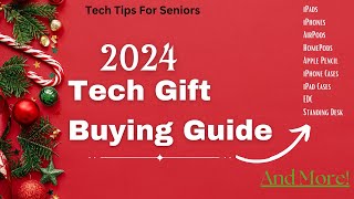 2024 Tech Gift Buying Guide [upl. by Bascomb]