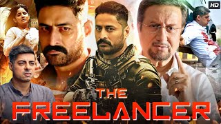 The Freelancer Full Movie  Mohit Raina Anupam Kher Kashmira Pardeshi Sushant  Review amp Fact [upl. by Suhpesoj]