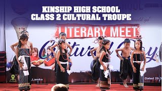 CLASS 2 CULTURAL TROUPE  KINSHIP HIGH SCHOOL LITERARY MEET 2024 [upl. by Jenei906]