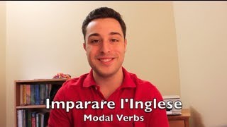 Imparare lInglese Ep25  Modal Verbs [upl. by Willdon391]