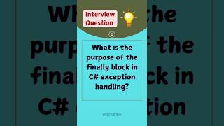 11 What is the purpose of finally block in C exception handling shorts csharp interview [upl. by Sivrad829]