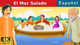 EL MAR SALADO  Salty Sea in Spanish  SpanishFairyTales [upl. by Rabka372]