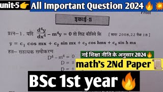 👉Unit5 All Important Question 2024💯💥Bsc 1St Year Major Minor Maths 2nd paper🔥New Policy 2024 [upl. by Anolahs592]