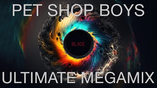 Pet Shop Boys Blade Ultimate Megamix [upl. by Cadman]