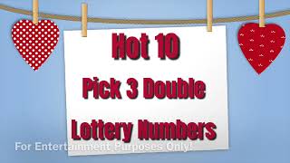 🔥HOT 10Pick 3 Double Lottery Number SuggestionsWeek Ending June 30 [upl. by Sall]