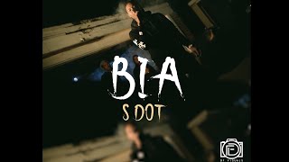 Sdot  BIA BIA Official Video [upl. by Aerdnua89]