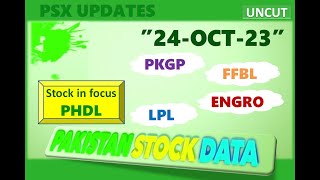 PSX updates 24Oct23 psx kse lpl pkgp ffbl engro phdl [upl. by Edora]