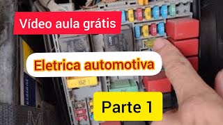 Elétrica automotiva  aprenda o básico Assistam o vídeo parte 2 e parte 3 [upl. by Jeanette]