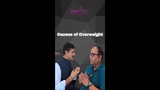 Causes of Overweight [upl. by Akemot]