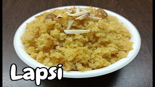 Lapsi  How to make lapsi  Fada Lapshi  Lapshi [upl. by Ayatan]