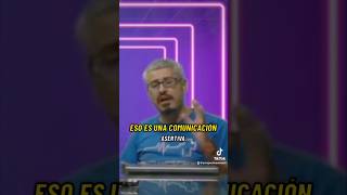 ¡Sé asertivo “La importancia de la comunicación” asertividad comunicación comunicacionasertiva [upl. by Recor]