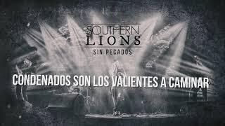 Southern Lions  Sin Pecados lyrics video [upl. by Lelah292]