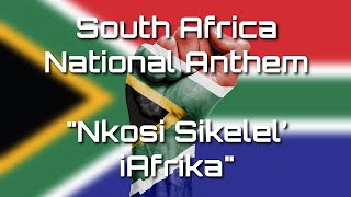 South Africa National Anthem Remix  Nkosi Sikelel’ iAfrika Remix [upl. by Nonnah674]