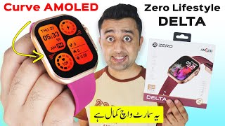 Zero Lifestyle Delta Smartwatch  Curved AMOLED Display  Apple Watch Ultra 2 at Low Price [upl. by Inaja]