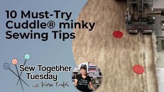 10 MustTry Minky Fabric Sewing Tips [upl. by Arodnap]