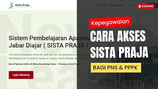 Cara Akses SISTA PRAJA  Sistem Pembelajaran Aparatur Jabar Diajar bagi PNS dan PPPK Jawa Barat [upl. by Henryk130]