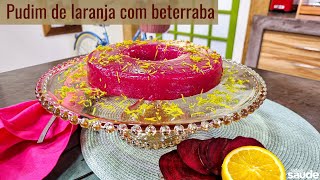 Receita Pudim de laranja com beterraba 090922 [upl. by Agrippina]