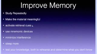 AP Psychology  Memory  Part 5  Ways to Improve Memory [upl. by Sitarski]