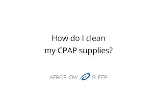 CPAP Cleaning Tips How to Quickly Clean Your CPAP Supplies [upl. by Nyroc]