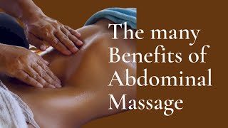 Benefits of Abdominal Massage [upl. by Athena]