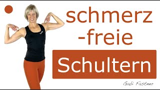 🌱22 min für schmerzfreie Schultern  mobilisiert und gedehnt  ohne Geräte [upl. by Rutherford]