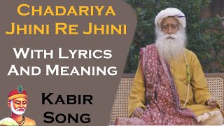 Chadariya Jini Re Jini  Lyrics with Meanings [upl. by Rikki]