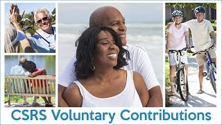 CSRS VOLUNTARY CONTRIBUTION [upl. by Auohc]