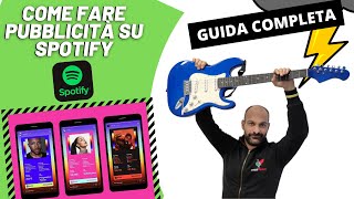 Spotify ADS come fare pubblicità con Spotify Ad studio [upl. by Ellimak]