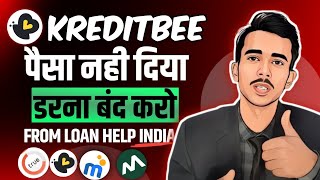 Kreditbee Loan Repayment nahi kiya to kya hoga  Kreditbee Loan not paid  Kreditbee Notice [upl. by Dahle]