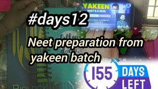 day12 NEET PREPARATION FORM YAKEEN BATCH 📚Hayaatvlogs2504 [upl. by Tabb]