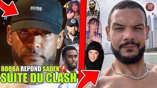 BOOBA REPOND CLASH SADEK DJ DIAMS REPOND BOOBA ROHFF AUSSI pour DIDDY ENORME CLASH SUITE EXCLU [upl. by Suoirtemed]