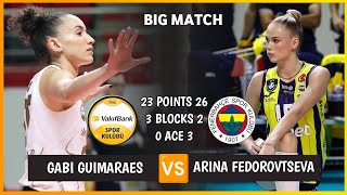 Gabi guimaraes x Arina fedorovtseva  Vakifbank vs fenerbahce opet  Turkish Volleyball League 2324 [upl. by Stanfield473]