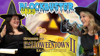 Ep 82  Halloweentown II  Kalabars Revenge Lights Camera and Action [upl. by Deirdra693]